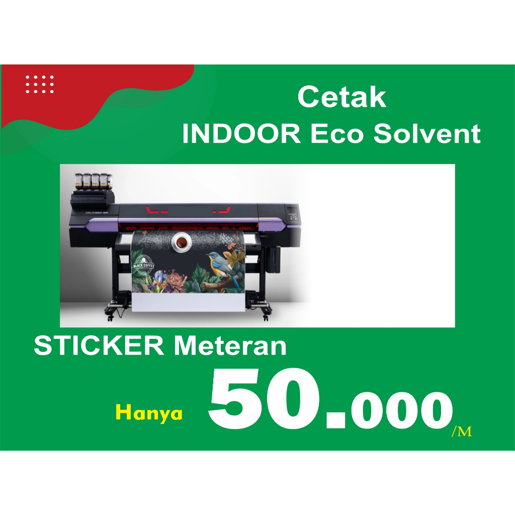 

print indoor sticker JUMBO meteran vinyl ecosolven