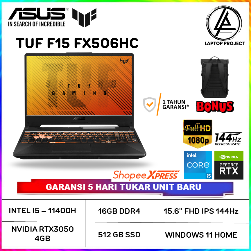 ASUS TUF Gaming F15 FX506HC RTX3050 4GB i5-11400H 16/512GB SSD 15.6" FHD 144Hz Windows 11 Home