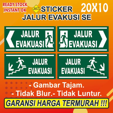 

STICKER JALUR EVAKUASI SE 20X10