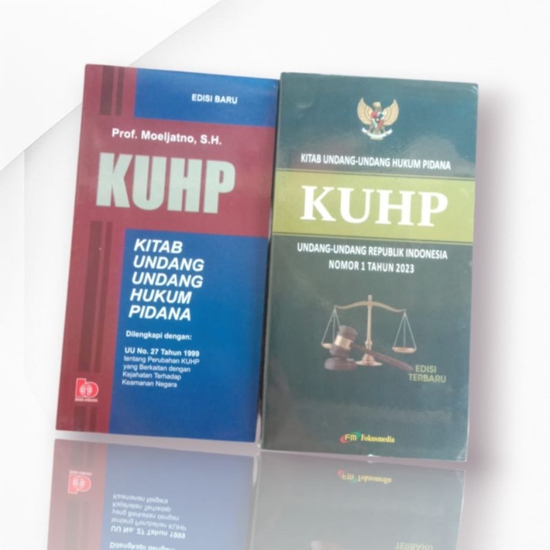 KUHP Lama dan KUHP Baru 2023