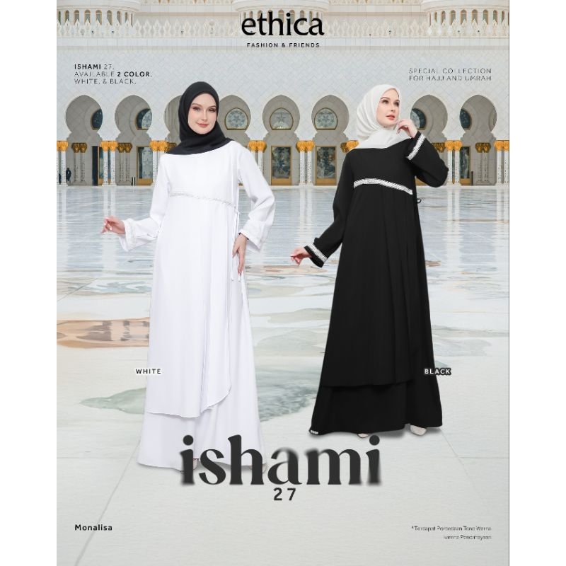 Ethica Ishami Gamis Edisi Umrah dan Haji Warna Putih dan Hitam
