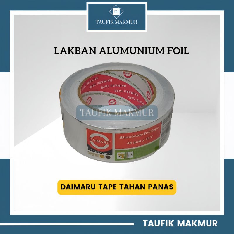 Lakban Alumunium Foil Daimaru/Duct Tape Alumunium Foil