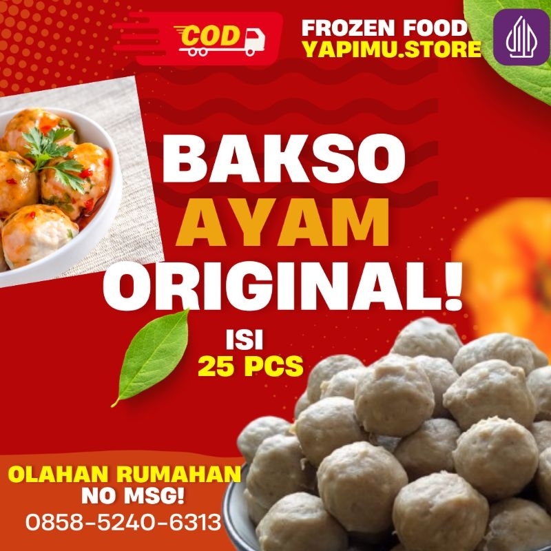 

Bakso Ayam olahan rumahan NO MSG!, isi 25pcs