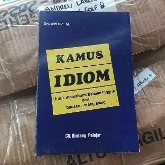 kamis idiom untuk memahami bahasq inggris dari bacaan/orang asing amrozi