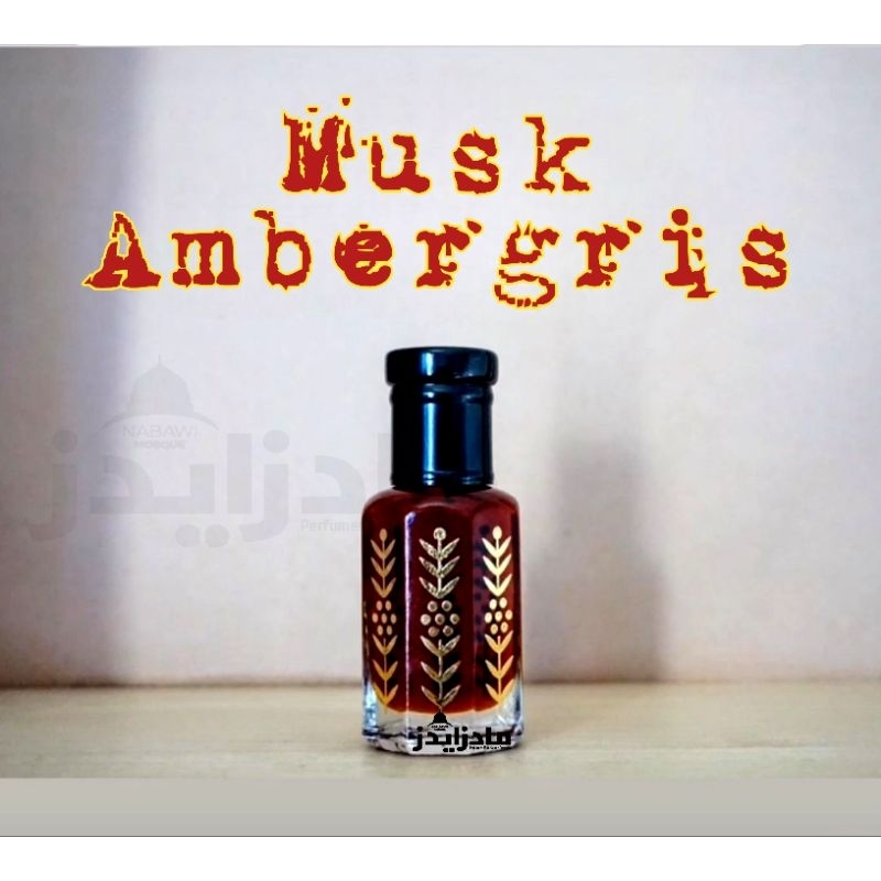 Musk Ambergris Oil | Ambergris Musk | Minyak Wangi Musk Ambergris| Ambergris Al Musk | Parfum Anbar