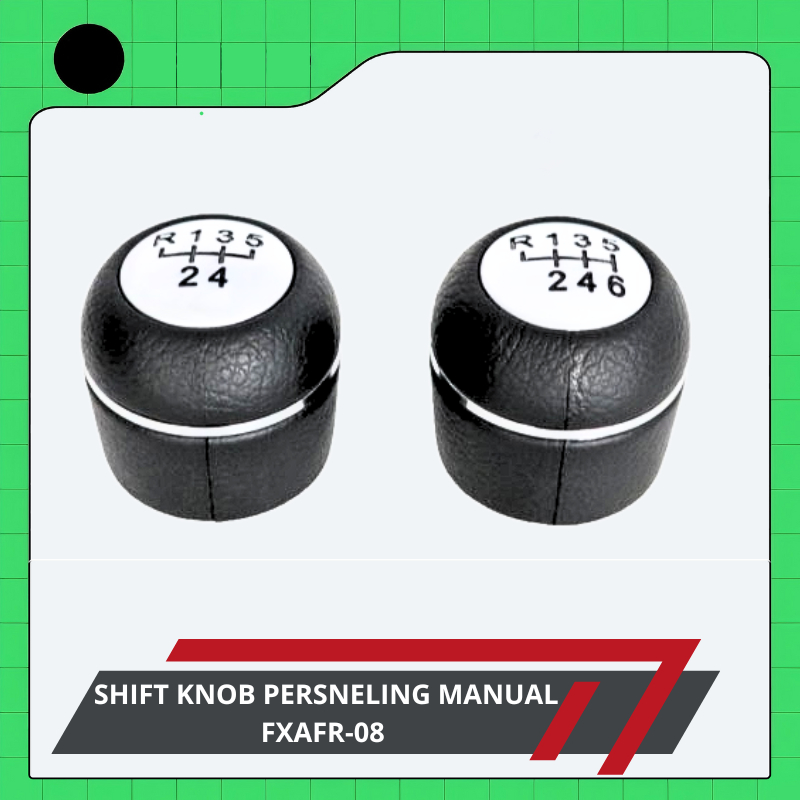 GEAR SHIFT KNOB BULAT KNOB PERSNELING MANUAL AVANZA XENIA SIENTA FXAFR-08 - 1 PCS