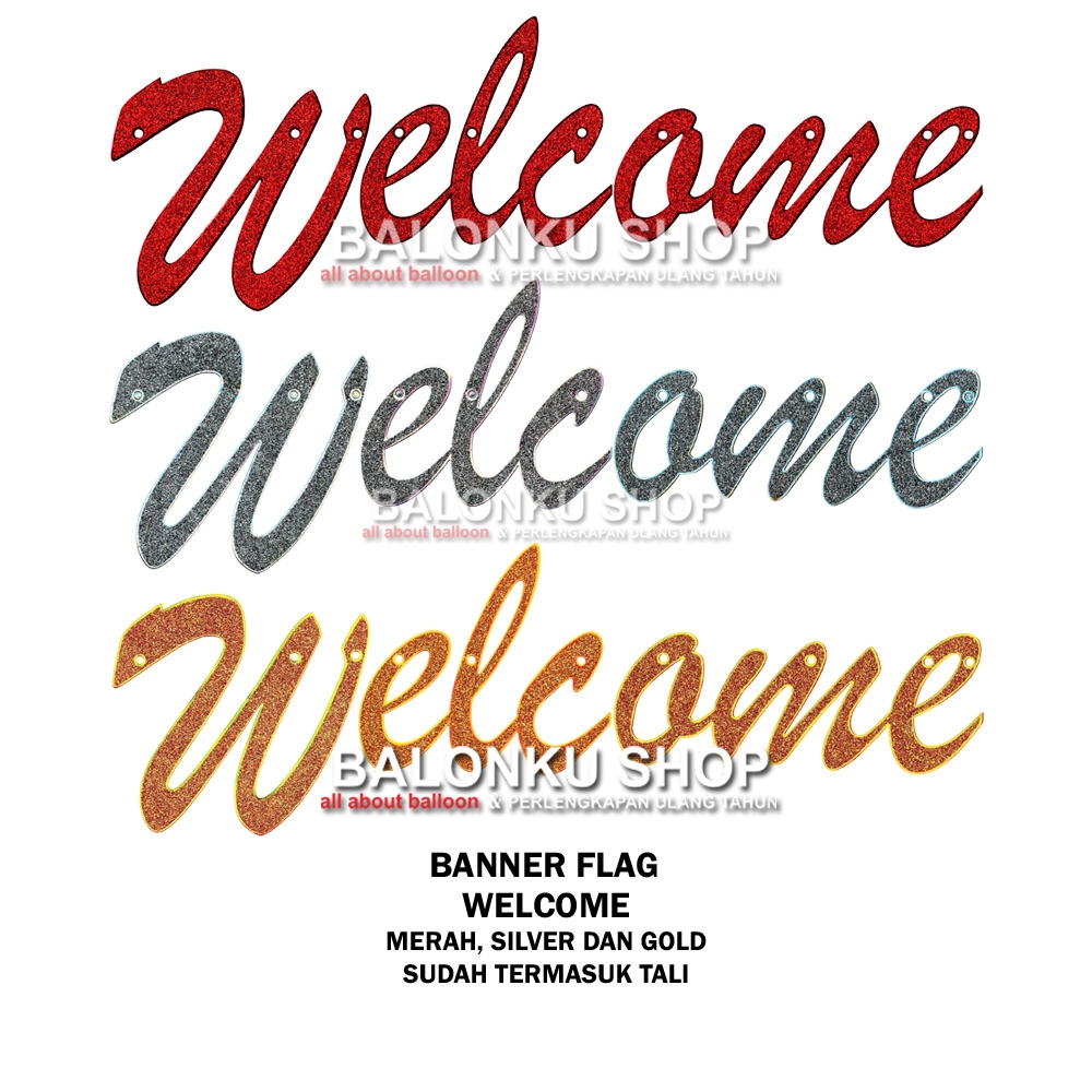 Banner Welcome Latin / Banner Welcome Glitter / Banner Selamat Datang