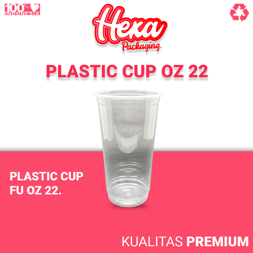 FU Gelas Plastik Cup FU Oz 22 (ISI 25) / Gelas datar bening / Cup Plastik PP