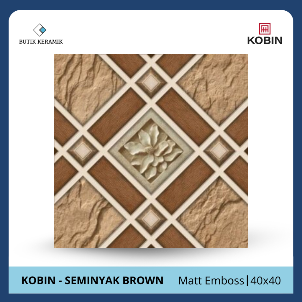 Keramik 40x40 Matt Emboss| Kobin | Seminyak Series | Glossy | Grade A / KW 1 | Keramik Lantai I Kera