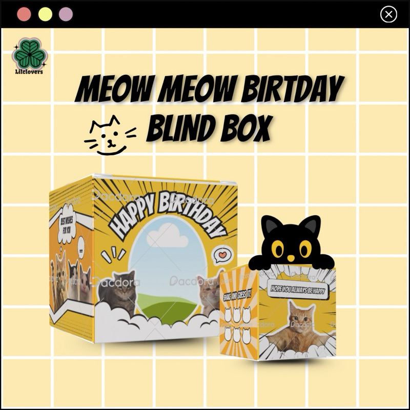 

BLIND BOX CUSTOM TEMA KUCING LUCU KADO HADIAH UNIK ULANG TAHUN