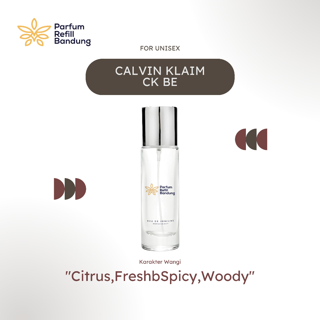 Parfum Calvin Klaim - Ck Be Parfum Refill Bandung Eau De Parfum - Parfum Unisex - Fresh - Citrus - W