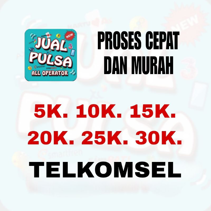 PULSA TELKOMSEL| Pulsa murah | pulsa Telkomsel | pulsa Indosat | pulsa XL |pulsa three | Pulsa Axis