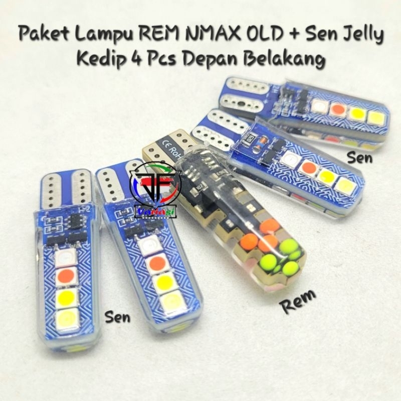 Lampu REM NMAX OLD 2015-2019 + Lampu Sen Jelly Kedip 4 Pcs Depan Belakang Universal Soket T10 Motorc