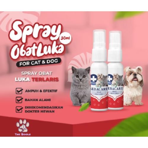 (The Bool's) SEBACARE Obat Spray Kucing Luka Basah Bakar Koreng / Obat Luka Kucing