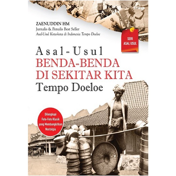 Buku Asal-Usul Benda-Benda di Sekitar Kita: Tempo Doeloe