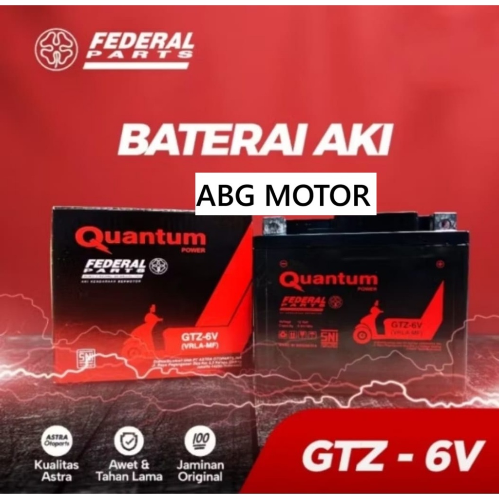 AKI BATERAI QUANTUM GTZ 6V VARIO 125 CB150R SATRIA FU DLL FEDERAL PARTS