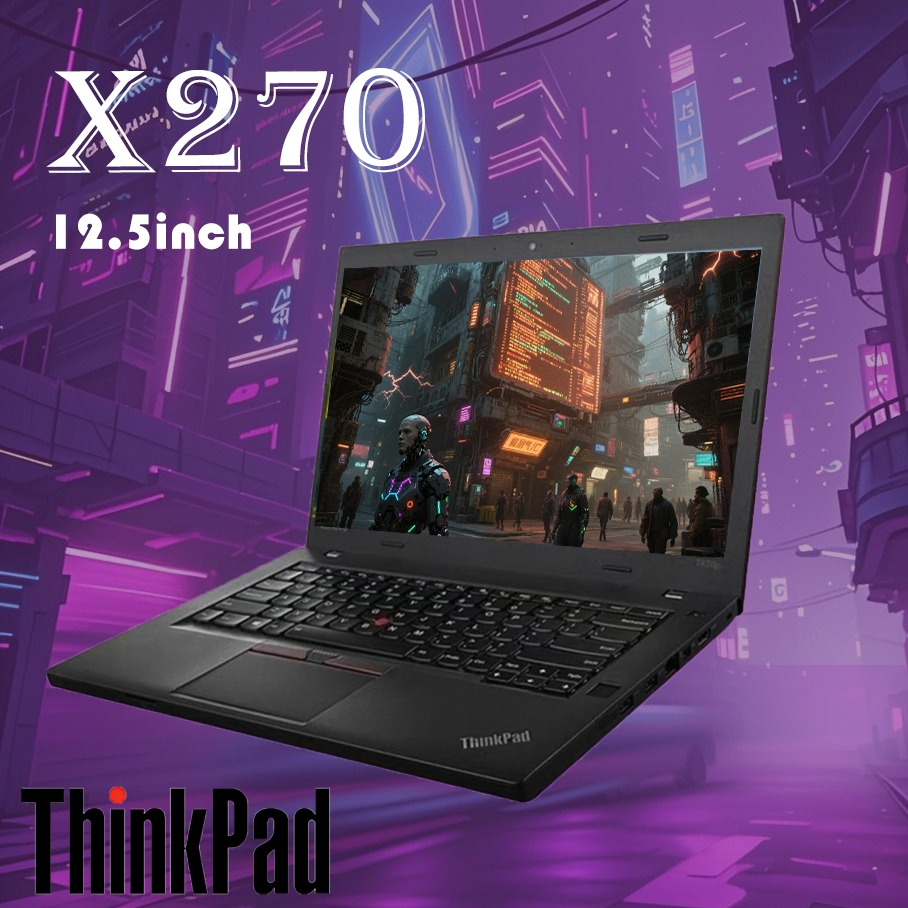 laptop second Lenovo Thinkpad X270 Core i5/I7 Gen 7 / 8GB Ram / 256GB SSD / Intel HD Graphic 256 Sem
