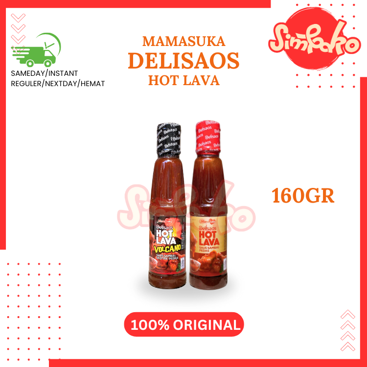 

SIMBAKO - MamaSuka DELISAOS Hot Lava Saus Sambal Pedas Volcano Spicy Chili Sauce 160gram