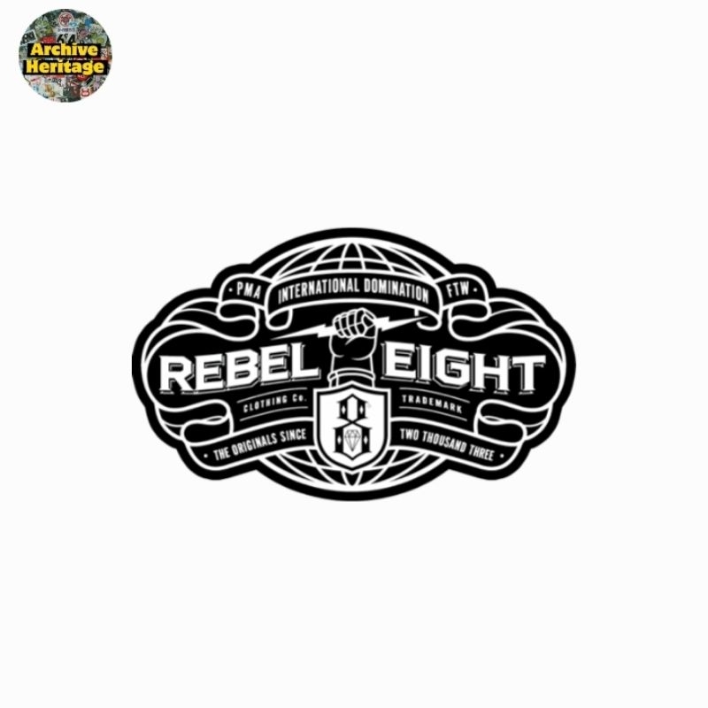 

sticker Rebel8 international domination ftw pma clothing trademark brand streetwear stiker