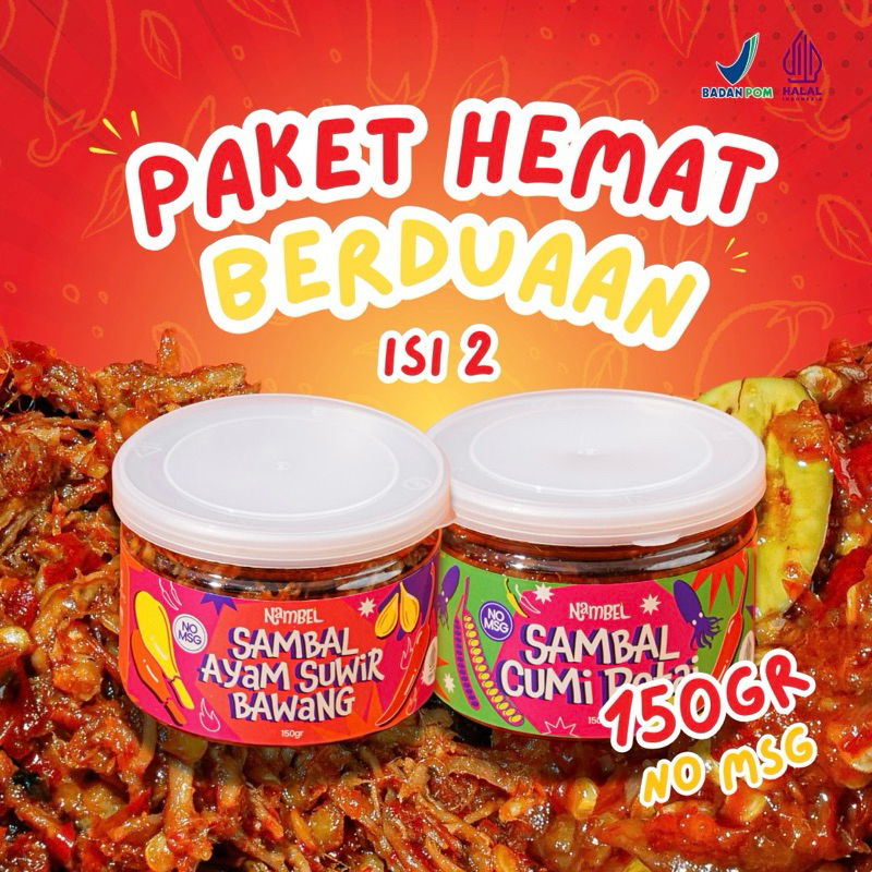 

Nambel - Paket Hemat Berduaan Isi 2 - Bebas Pilih - NO MSG - Sambal Lauk