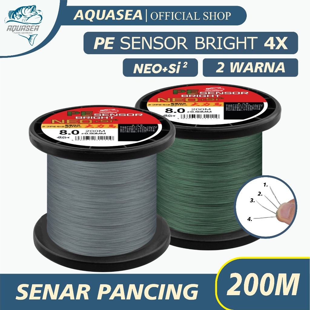 AQUASEA - Tali Pancing Sensor Bright 200m Pancing PE  NEO+si2 Jepang  Pancing Kuat & Tahan Bahan PE