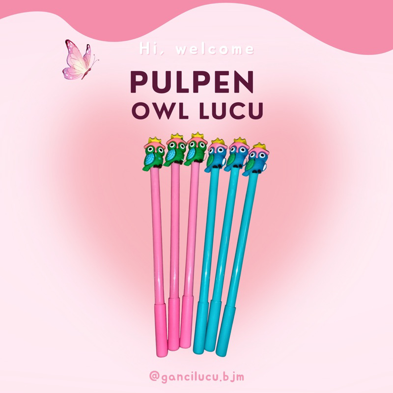 

Pulpen Owl COD TERMURAH_gancilucu.bjm