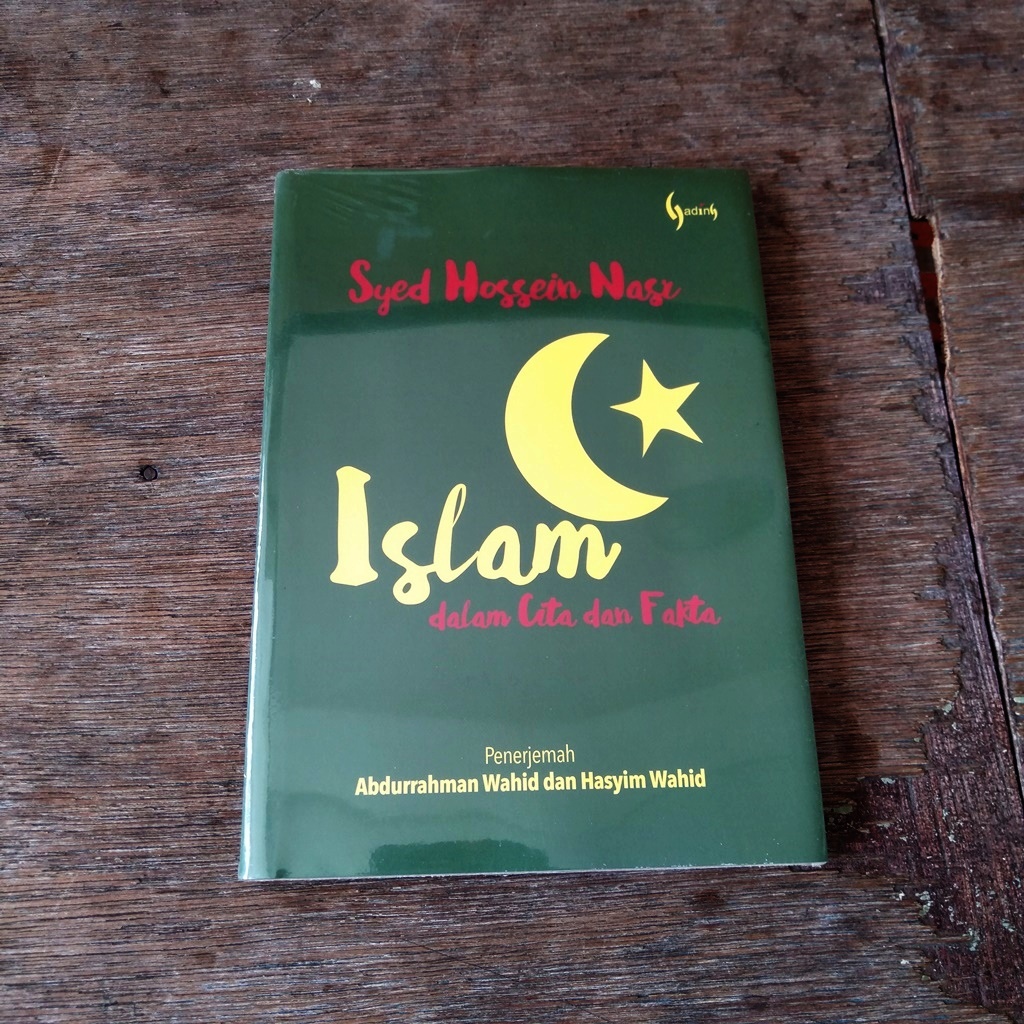 Islam dalam Cita dan Fakta - Syed Hossein Nasr