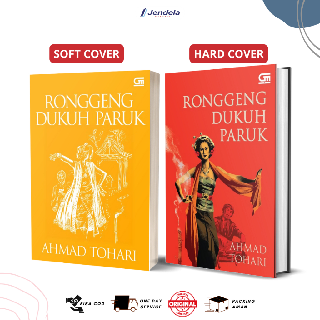 Novel Ronggeng Dukuh Paruk Ahmad Tohari - Gramedia