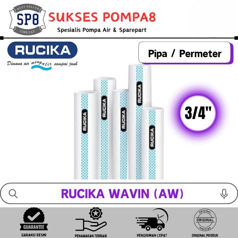 Pipa PVC RUCIKA AW Standar 3/4" Inch / Pipa RUCIKA Permeter