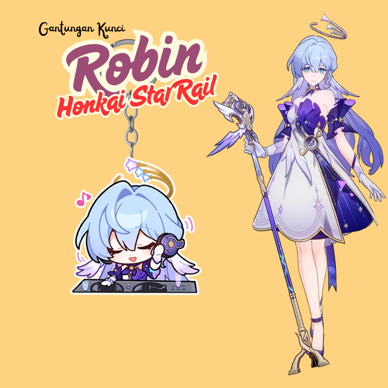 Ganci Robin HSR | Gantungan Kunci Akrilik UV 2 Sisi Cutting Laser Premium Robin Honkai Star Rail | K