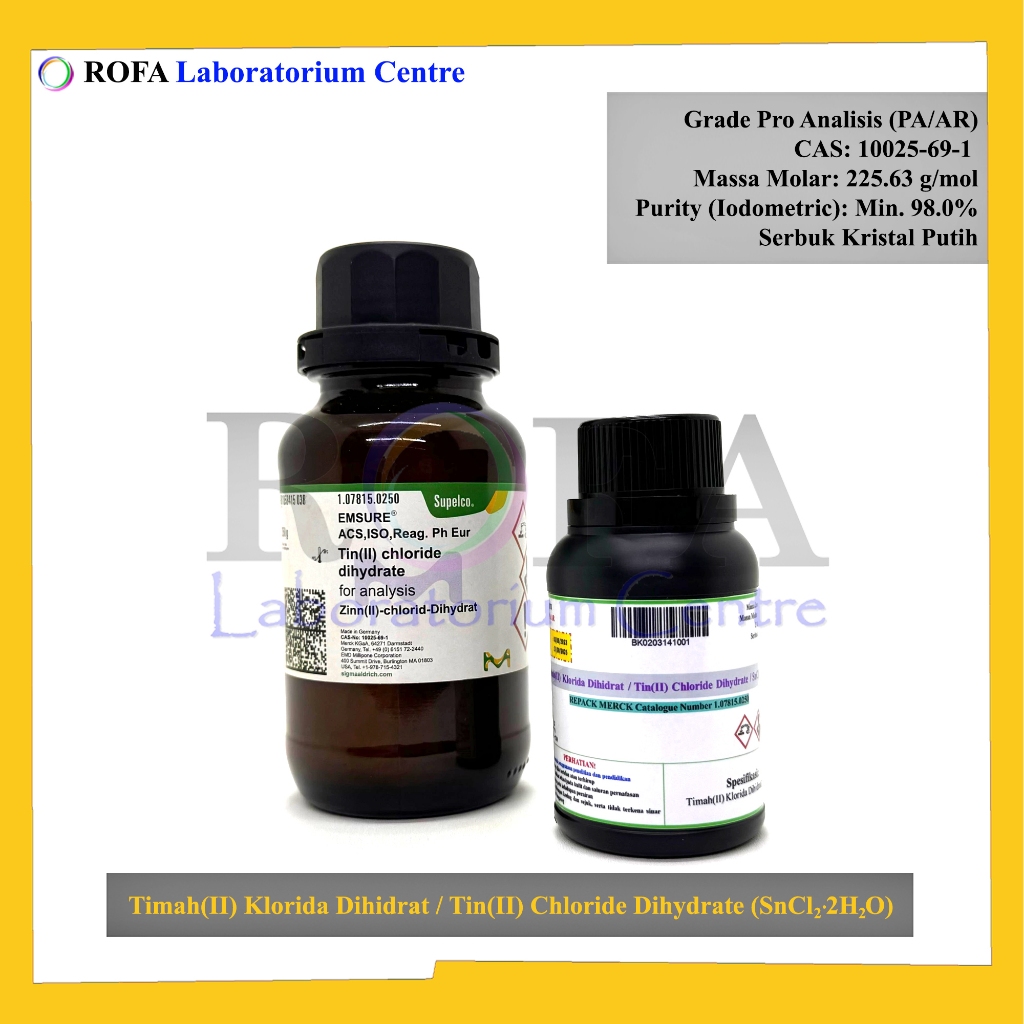 Stannous chloride / Timah(II) Klorida Dihidrat / Tin(II) Chloride Dihydrate / SnCl2.2H2O Pro