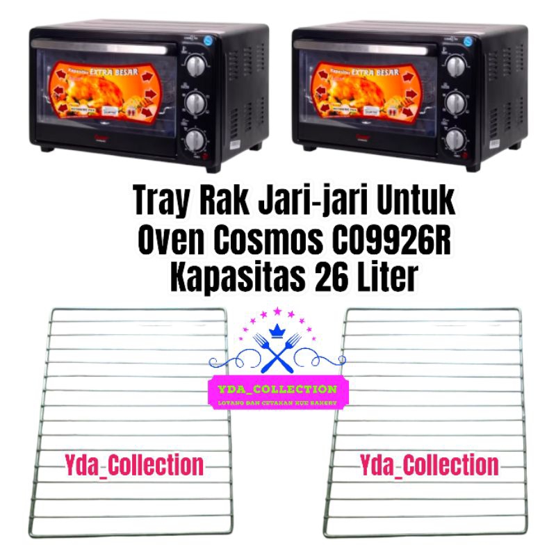 TRAY RAK JARI JARI OVEN COSMOS KAPASITAS 26 LITER / Tray rak jaring oven cosmos / Oven COSMOS CO9926