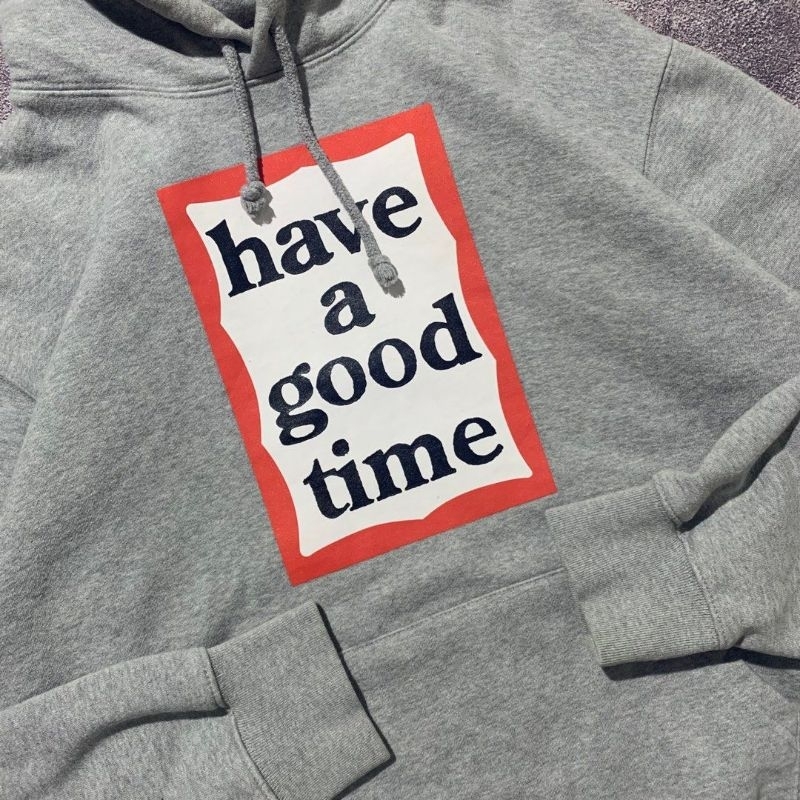 have a good time