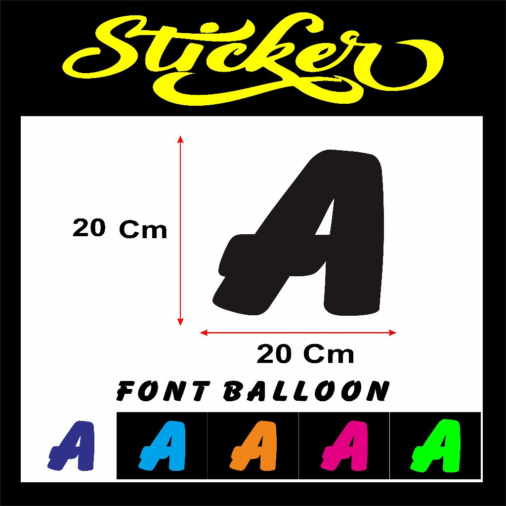 

STIKER CUTTING HURUF / ABJAD JUAL SATUAN NAMA FONT BALLON UKURAN 20 CM