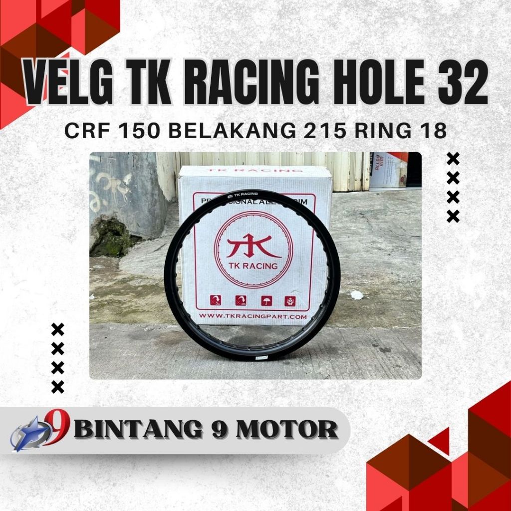 VELG TK RACING HOLE 32 CRF 150 BELAKANG UKURAN 215 RING 18-BINTANG 9 MOTOR