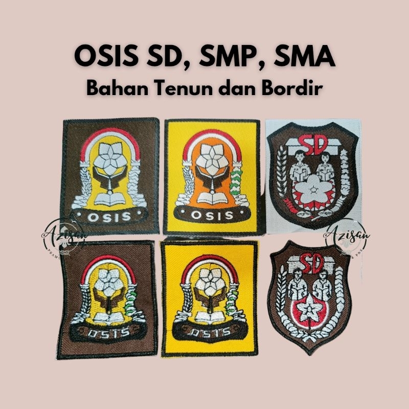 

Emblem/Lambang OSIS SD SMP SMA | Bordir Tenun Kuat | Standar Nasional | Logo Seragam
