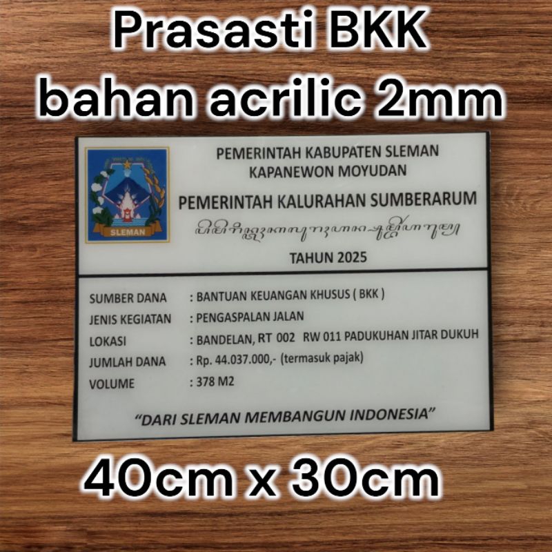 

CUSTOM prasasti acrilic bantuan keuangan khusus(BKK)40x30cm tebal 2mm
