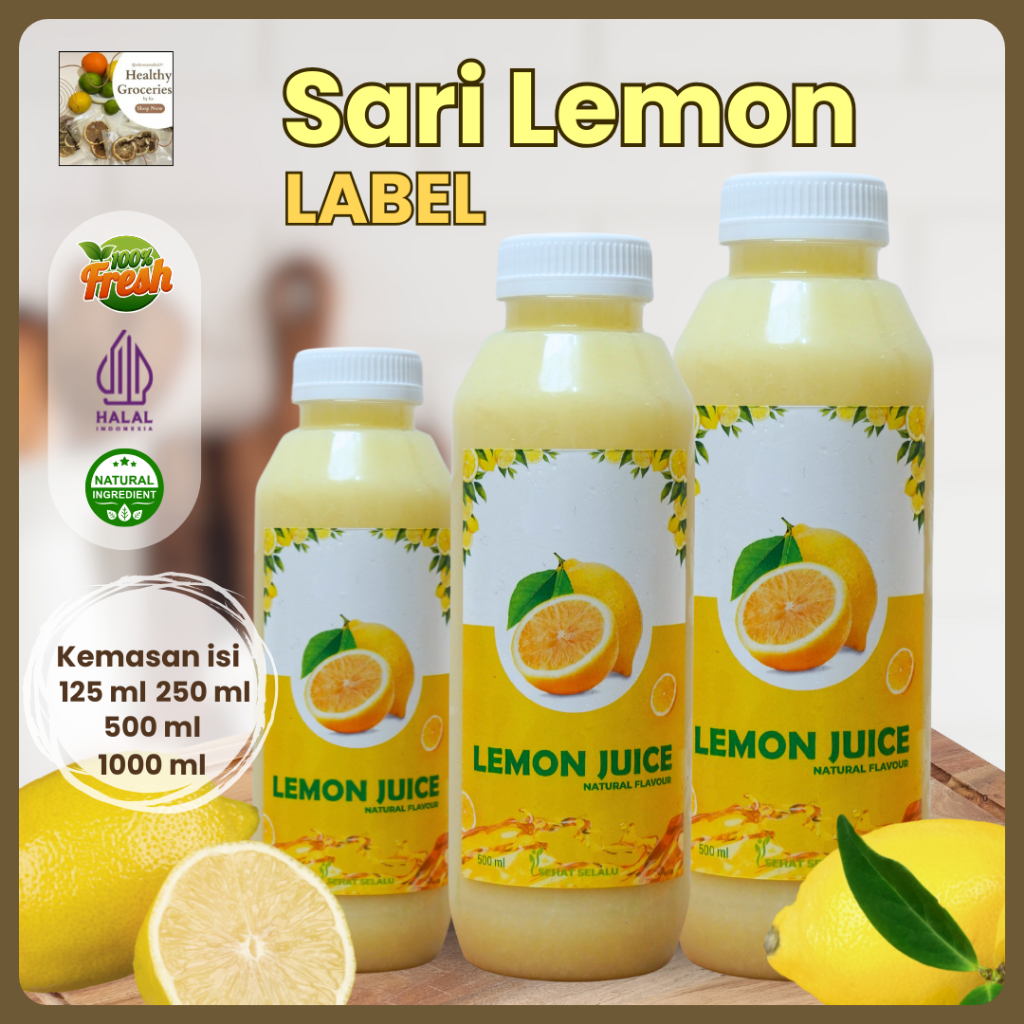 

Sari Lemon Asli Dengan Label Tanpa Campuran / Pure Lemon Juice / Perasan Lemon Asli 100% Murni