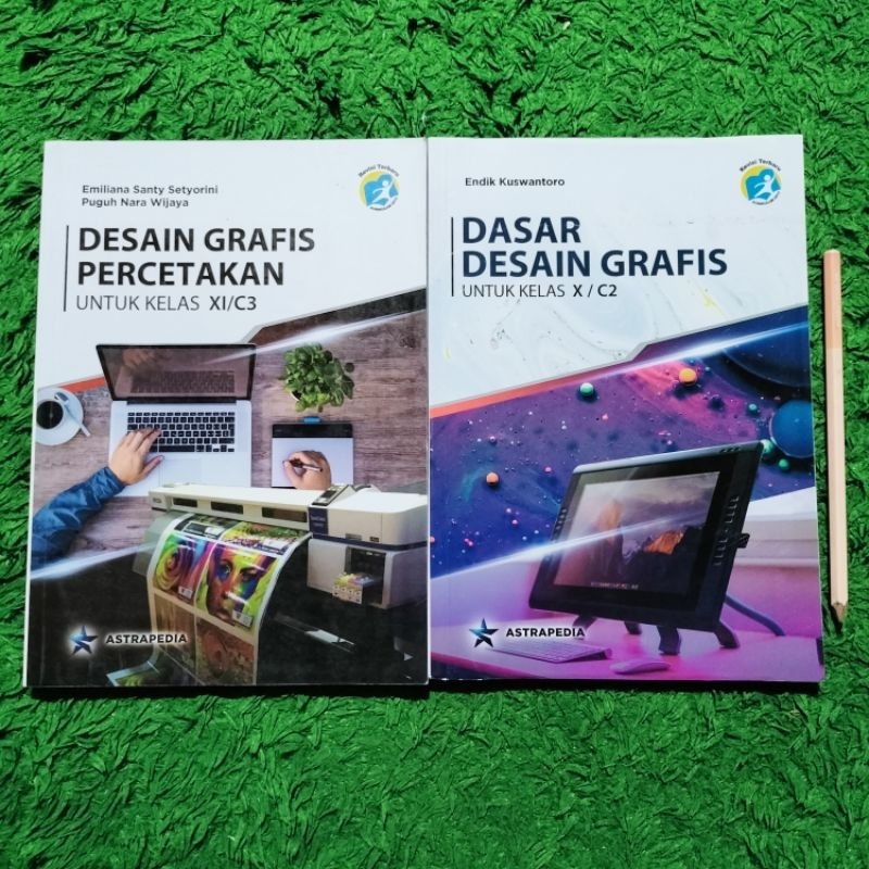 ORIGINAL BUKU DASAR DESAIN GRAFIS PERCETAKAN KELAS 10 11 C2 C3 SMK