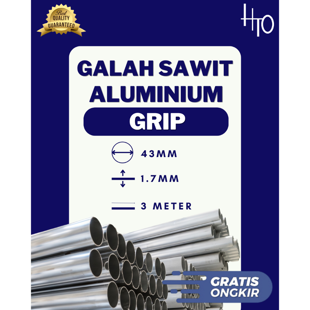 [HEETO] Pipa Egrek/Galah Sawit (Grip) Aluminium Ukuran 43mm Panjang 3meter