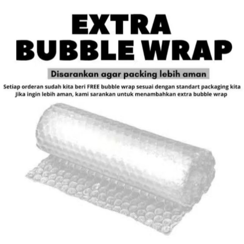

EXTRA BLUBLE WARP LEBIH AMAN BUAT PACKING BARANG YG DI PESAN MOHON DI WAJIB KAN YA KA