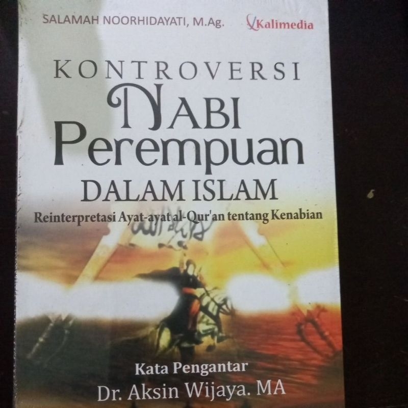 kontroversi nabi perempuan dalam islam, reinterpretasi ayar-ayat al-Quran tentang kenabian