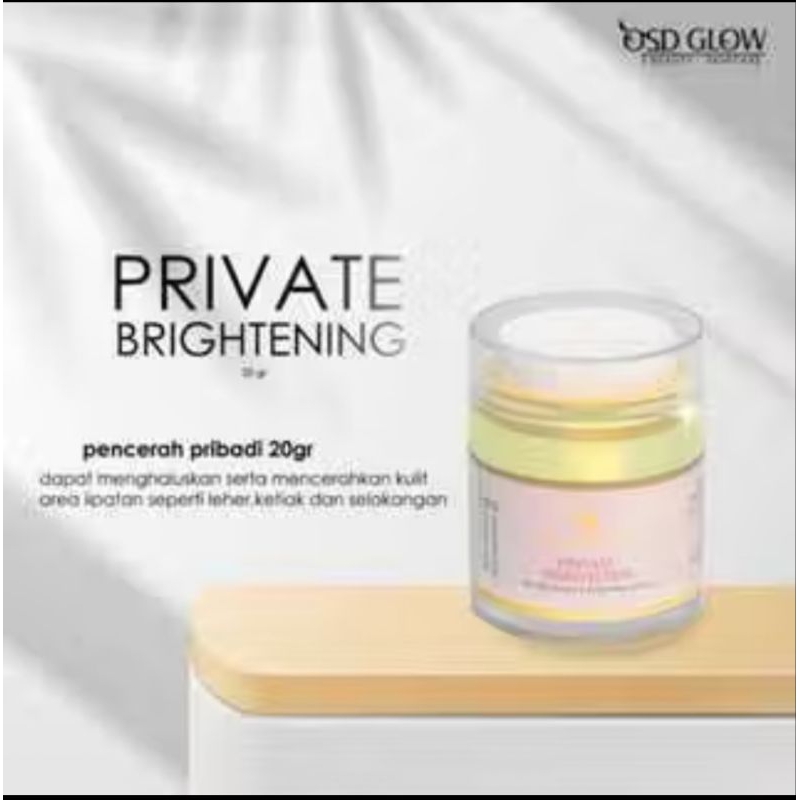 PRIVATE BRIGHTENING OSD GLOW OLLA SKIN DAILY
