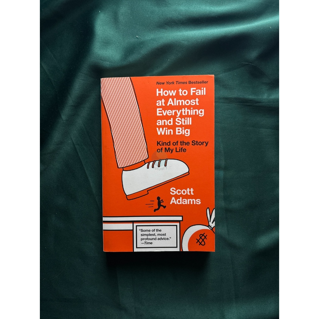 PRELOVED - Novel/Buku How to Fail at Almost Everything and Still Win Big - Scott Adams