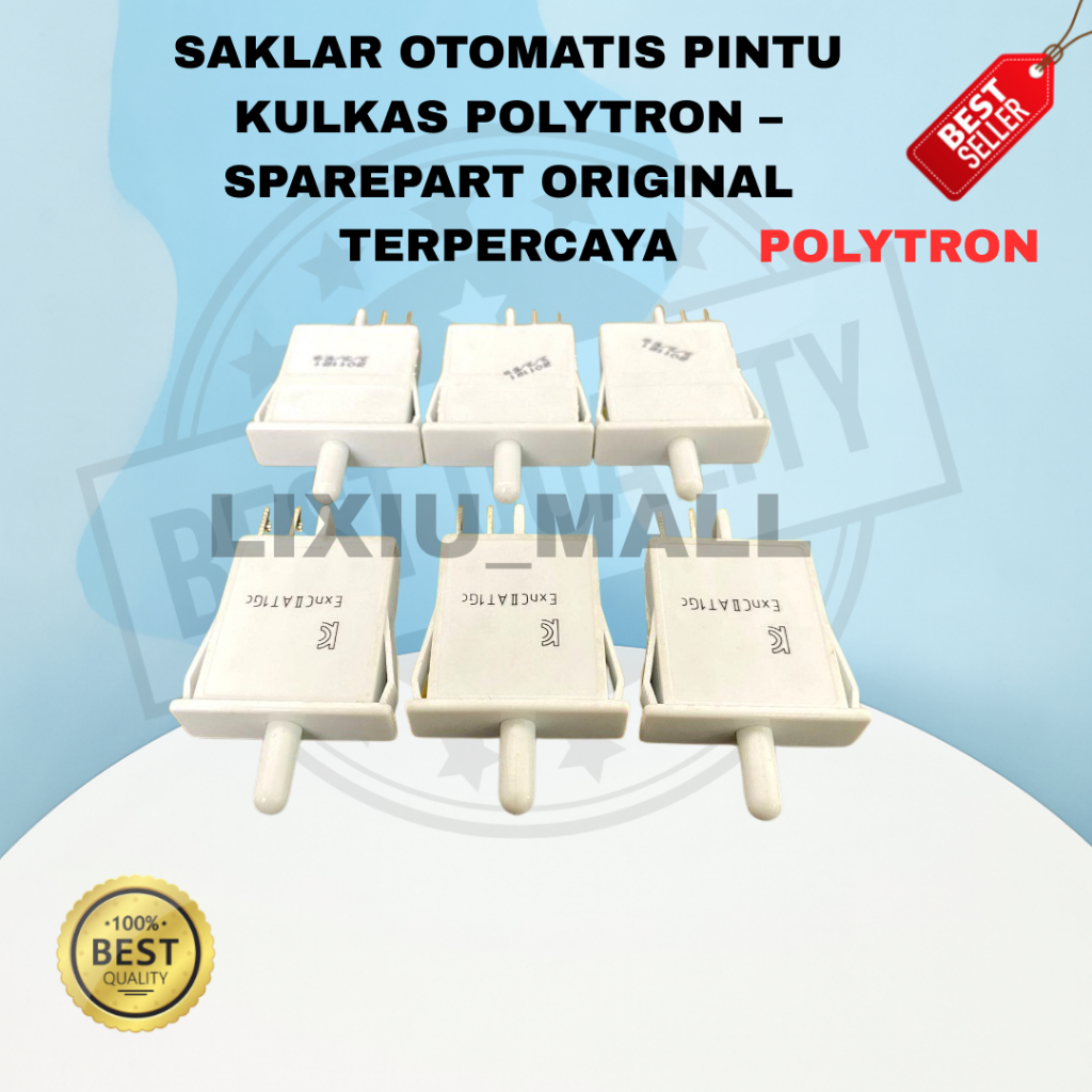 SAKLAR OTOMATIS PINTU KULKAS POLYTRON – SPAREPART ORIGINAL TERPERCAYA