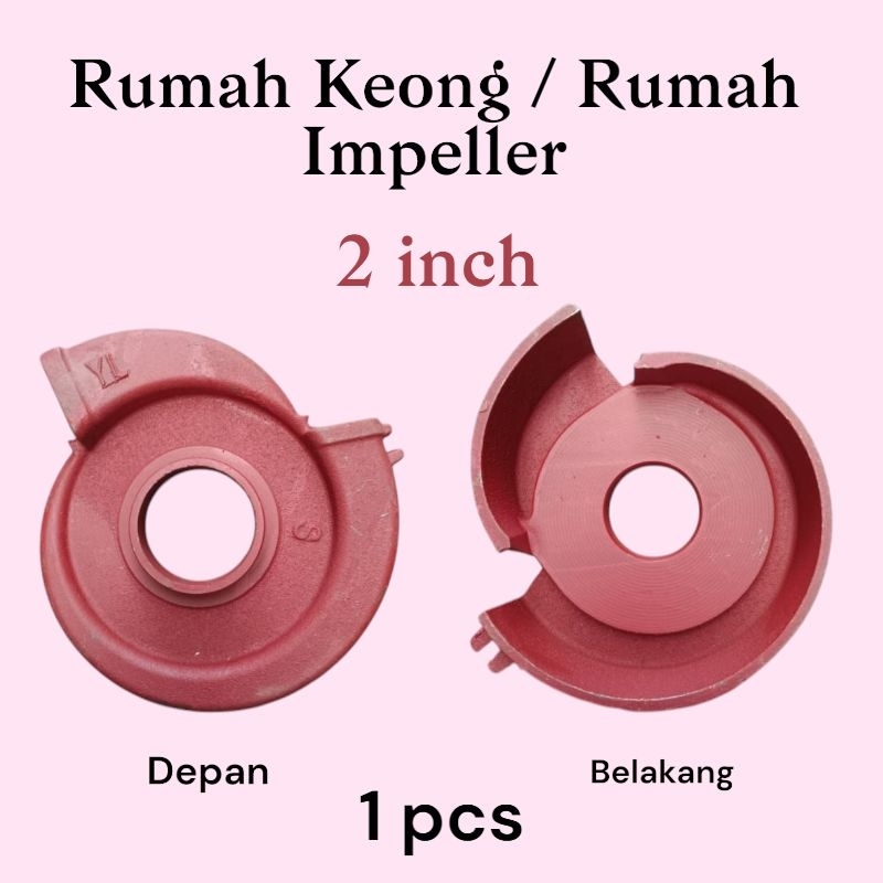 2 inch - Rumah Kipas / Housing Impeller Pompa Air / Rumah Keong 2inch Wp20