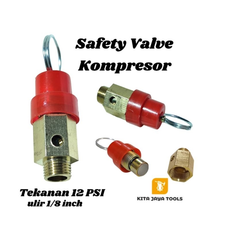 Safety Valve Kompresor Pengaman Tekanan Kompresor