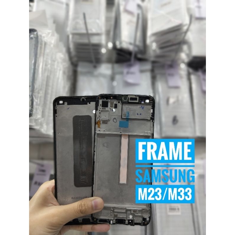 FRAME/TATAKAN LCD SAMSUNG M23/M33