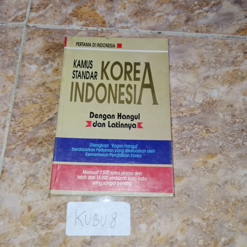 Buku Kamus standar Korea Indonesia Dengan Hangul dan Latinnya