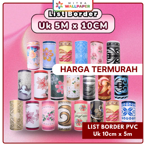 Sticker List Border Wallsticker Pinggiran Tembok Stiker Lis PVC Wallpaper Pembatas Plafon